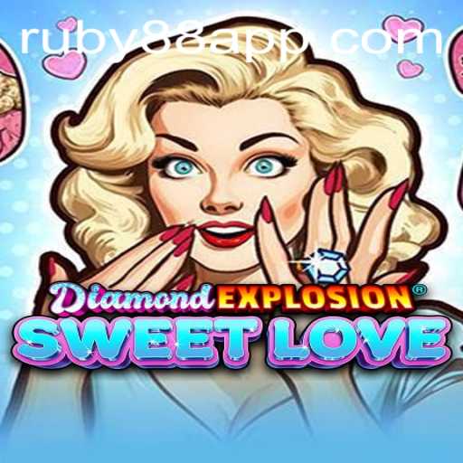 Discover the Thrills of DiamondExplosionSweetLove: A Gem of a Game