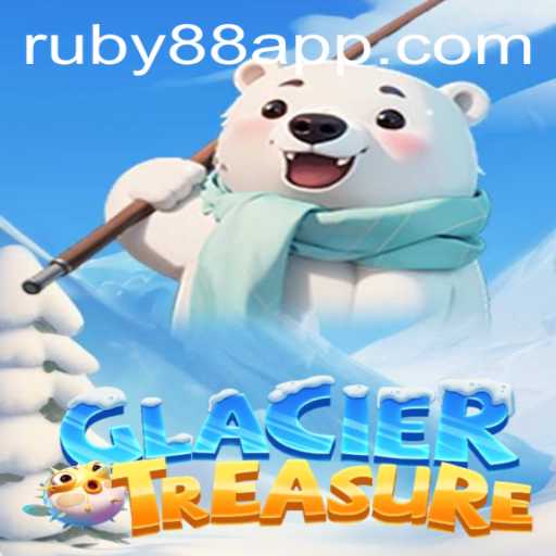 Exploring GlacierTreasure: The Thrilling Quest for RUBY88