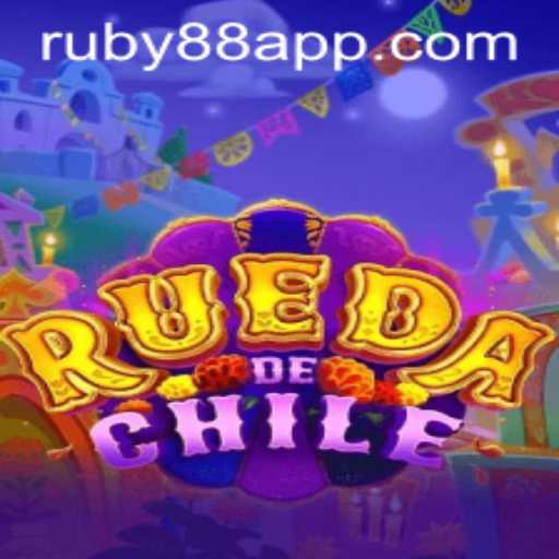 RuedaDeChile: A Thrilling Adventure in the World of RUBY88